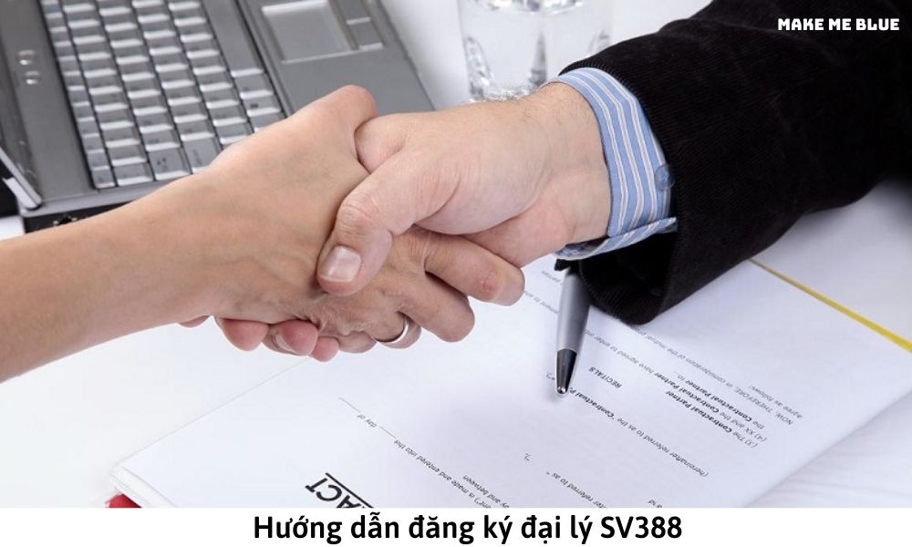Hướng dẫn đăng ký đại lý SV388